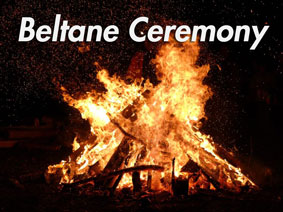 Beltane Ceremony
