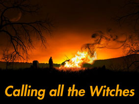 Calling all the Witches